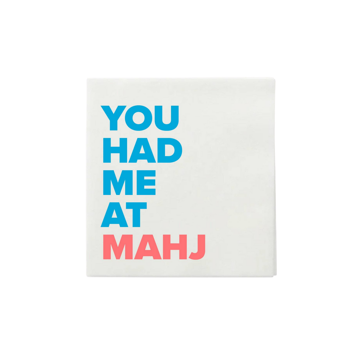“You Had Me at Mahj" Paper Cocktail Napkins - Pack of 25