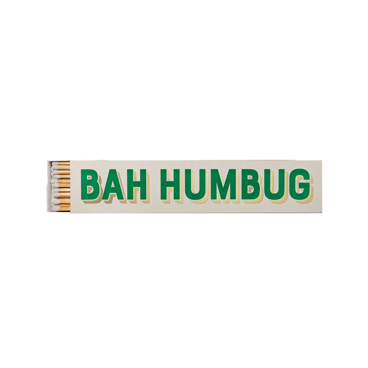 Bah Humbug Long Matches