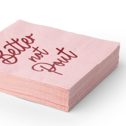 Better Not Pout Cocktail Napkins - Pack of 20