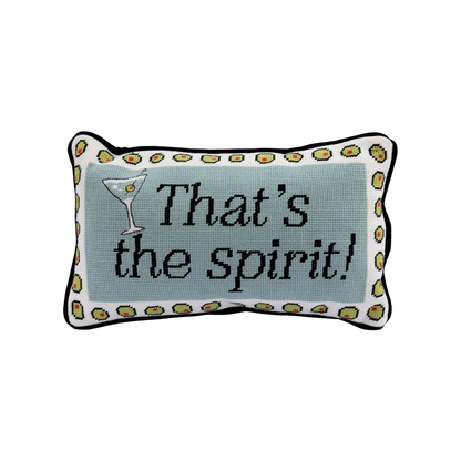 That's The Spirit Needlepoint Pillow