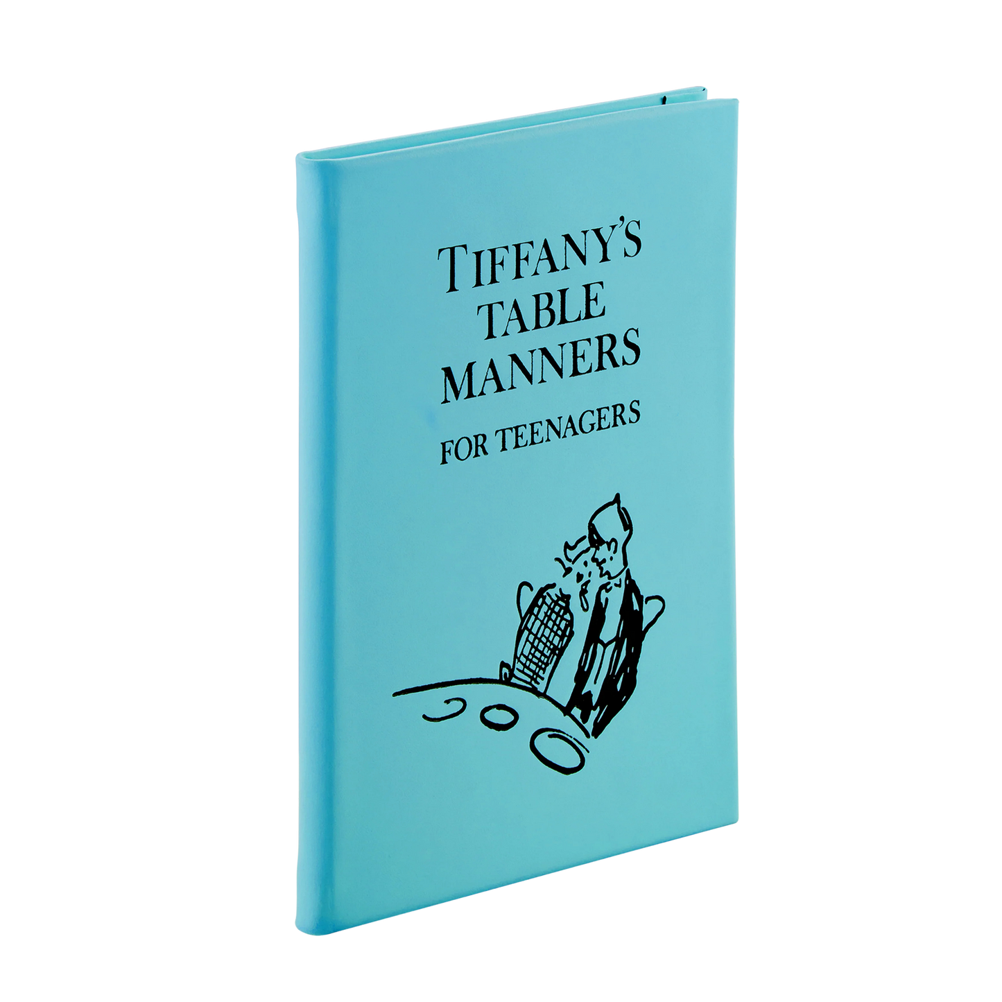 Tiffany's Table Manners for Teenagers