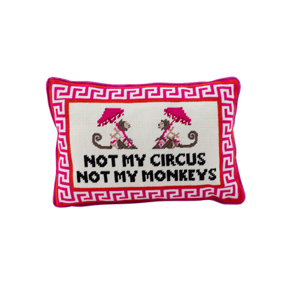 Not My Circus Needlepoint Pillow