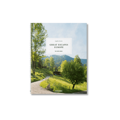 Great Escapes Europe. The Hotel Book - Hosted by Kelly Gaudreau