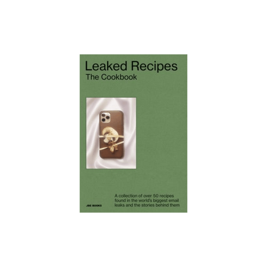 Leaked Recipes: The Cookbook - Hosted by Kelly Gaudreau