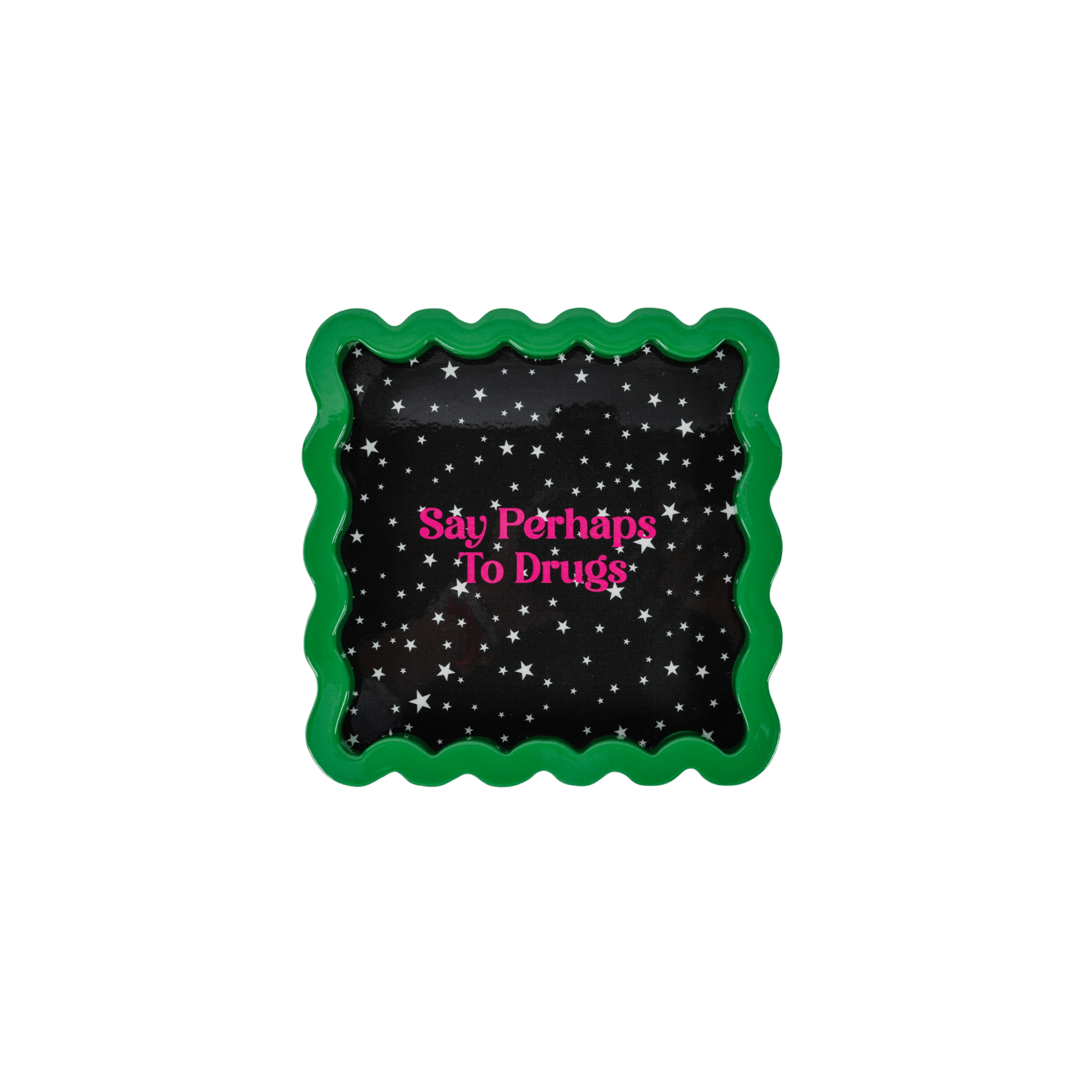 Perhaps to Drugs Lacquer Tray - Hosted by Kelly Gaudreau