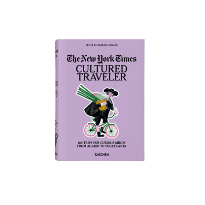 The New York Times. Cultured Traveler. 100 Trips for Curious Minds - Hosted by Kelly Gaudreau